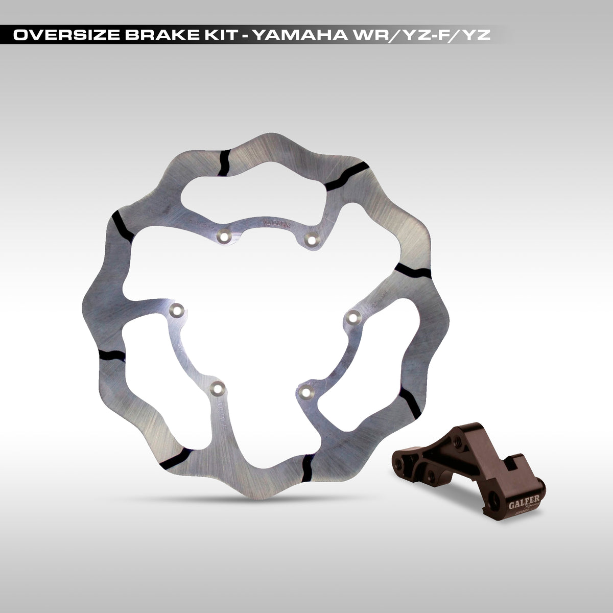 GALFER - OVERSIZE BRAKE KIT - YAMAHA WR, YZ-F &amp; YZ